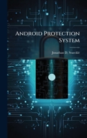 Android Protection System 1025095006 Book Cover