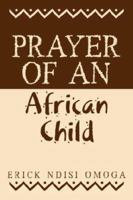 Prayer of an African Child 1594671443 Book Cover