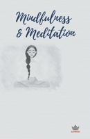 Mindfulness & Meditation B0CRQQJCYD Book Cover