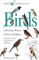 Birds of Europe, Russia, China, and Japan : Passerines: Tyrant Flycatchers to Buntings 0691133727 Book Cover