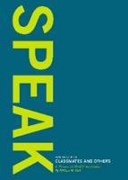 Speak : How to Talk to Classmates and Others 061533699X Book Cover
