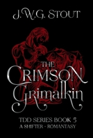 The Crimson Grimalkin B0GGV1JK37 Book Cover