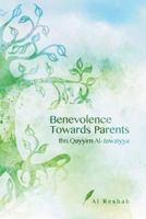 Benevolence Towards Parents 1775343413 Book Cover