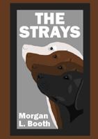The Strays 1312398167 Book Cover