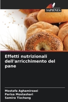 Effetti nutrizionali dell'arricchimento del pane (Italian Edition) 6207746406 Book Cover