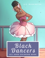 Black Dancers: All Ages Coloring Book 1735069795 Book Cover