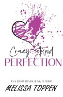 Crazy Stupid Perfection 1534982531 Book Cover