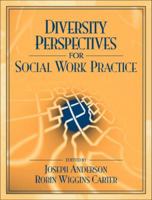 Diversity Perspectives for Social Work Practice 0205340652 Book Cover