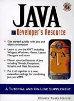 Java Developer's Resource: A Tutorial and On-Line Supplement (Resource Series) 0135707897 Book Cover