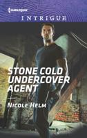 Stone Cold Undercover Agent 1335721185 Book Cover