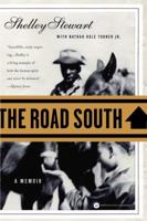 The Road South: A Memoir 0446530271 Book Cover