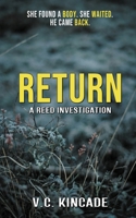 Return (A Reed Investigation) 1998648656 Book Cover