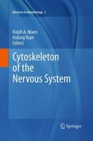 Cytoskeleton of the Nervous System 1493951424 Book Cover