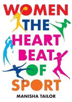Women: The Heartbeat of SPORT 1913109518 Book Cover