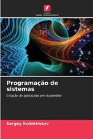 Programação de sistemas (Portuguese Edition) 6207496825 Book Cover