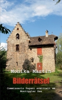 Bilderr?tsel: Commissario Pagani ermittelt am Montiggler See 3756855899 Book Cover