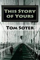 This Story of Yours 1976096499 Book Cover