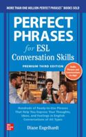 Perfect Phrases for ESL: Conversation Skills, Premium Third Edition 1264285639 Book Cover