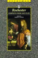 Rochester: Complete Poems and Plays 0460872230 Book Cover