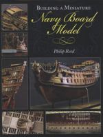 Building a Miniature Navy Board Model 1848321864 Book Cover