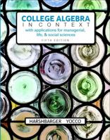 Mylab Math with Pearson Etext -- Standalone Access Card -- For College Algebra in Context 0134180038 Book Cover