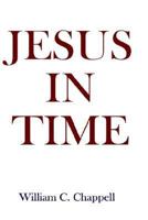 Jesus in Time 0759624844 Book Cover