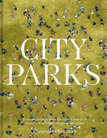 City Parks 1849947686 Book Cover