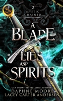A Blade of Lies and Spirits B0C7TG1B4X Book Cover