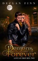 Demons Are Forever: Love At First Bite Book Two 1951768736 Book Cover