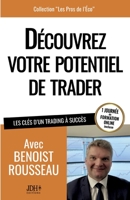 Découvrez votre potentiel de trader: Les clés d'un trading à succès 2381273093 Book Cover