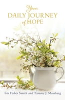 Your Daily Journey of Hope 1662834233 Book Cover