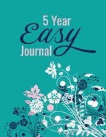 5 Year Easy Journal: Quick and Simple Daily Journaling Grid : One Minute Undated Diary 1697381286 Book Cover