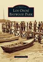 Los Osos/Baywood Park 1467124095 Book Cover