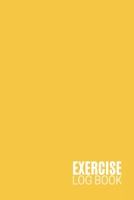 Exercise Log Book: Fitness & Strength Tracking Progress 1697613837 Book Cover