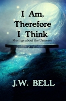 I Am, Therefore I Think 1644566001 Book Cover