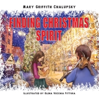 Finding Christmas Spirit 166185138X Book Cover