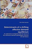 Determinants of a shifting effective demand equilibrium 3639279743 Book Cover