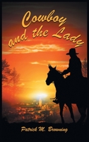 Cowboy and the Lady 1884298516 Book Cover