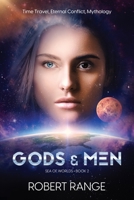 Sea of Worlds: Gods & Men B0B9QH14JV Book Cover