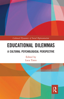 Educational Dilemmas 0367662051 Book Cover