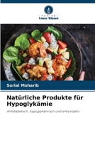 Natürliche Produkte für Hypoglykämie (German Edition) 6207874021 Book Cover