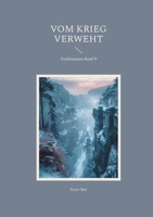 Vom Krieg verweht: Darkhanium Band 9 (German Edition) 3695111410 Book Cover