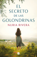 El secreto de Las golondrinas / The Secret of the Swallows (Spanish Edition) 8466678417 Book Cover