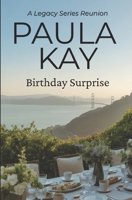 Birthday Surprise: A Legacy Series Reunion 0976551624 Book Cover