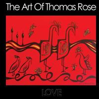 The Art of Thomas Rose 1500709301 Book Cover