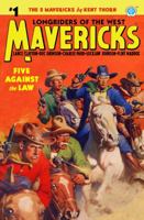 Mavericks #1: Five Against the Law 1618273337 Book Cover