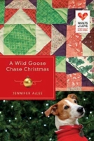 A Wild Goose Chase Christmas 1426752490 Book Cover