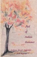 Fall of Indian Summer 1516983769 Book Cover