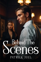 Behind The Scenes 2587628148 Book Cover