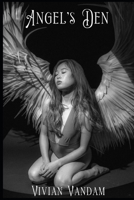 Angel's Den B0B71CCPV4 Book Cover